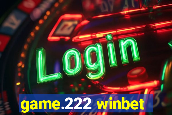 game.222 winbet
